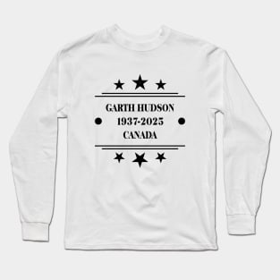 Garth Hudson 0125 Canada 1937 2025 Music D5117 Long Sleeve T-Shirt